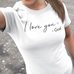 Majica "I love you - God", bela, kratki rokavi, ženska